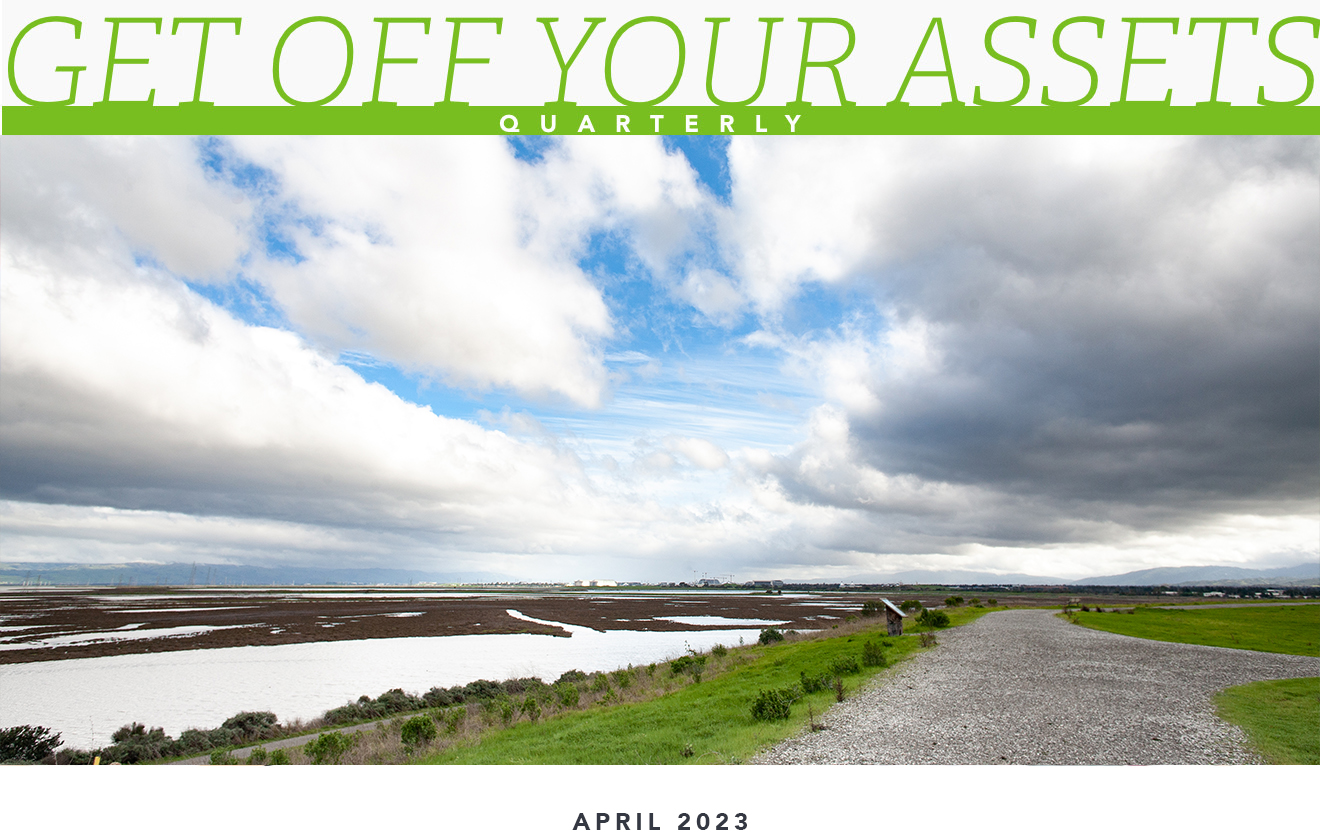 Get Off Your Assets Quarterly, April 2023. Photo of East Palo Alto